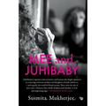 Mee and Juhibaby
