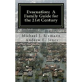Evacuation: A Family Guide to the 21st Century