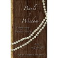Pearls of Wisdom "Self and Self"