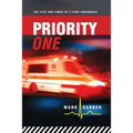Priority One: The Life and Times of a Kiwi Paramedic