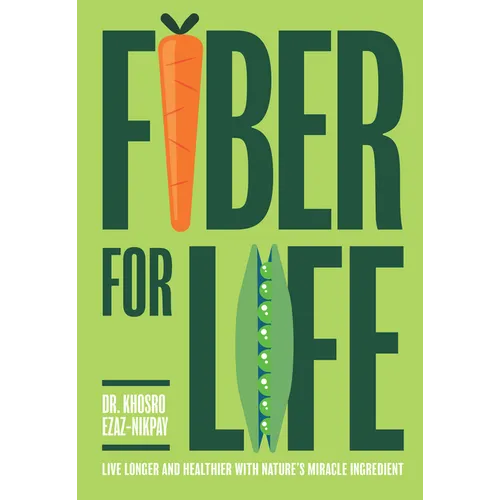 Fiber for Life - Hardcover