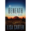 Beneath a Navajo Moon