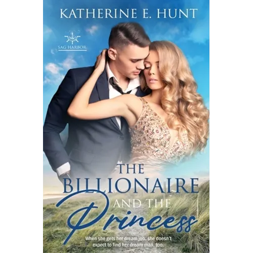 The Billionaire and the Princess