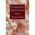Die Ägyptischen Personennamen, Band I