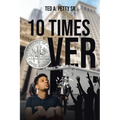 10 Times Over