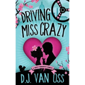 Driving Miss Crazy