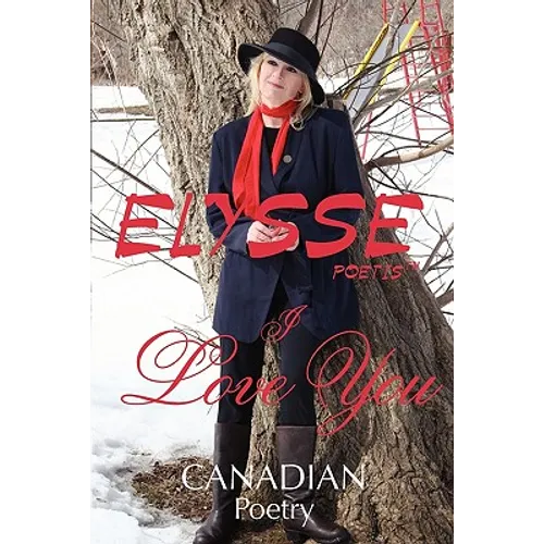 I Love You: CANADIAN Poetry