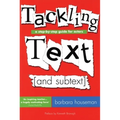 Tackling Text [And Subtext]: A Step-By-Step Guide for Actors