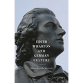 Edith Wharton and German Culture
