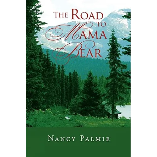 The Road to Mama Bear