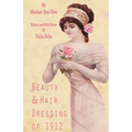 Beauty and Hair Dressing of 1912