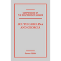Compendium of the Confederate Armies: South Carolina and Georgia
