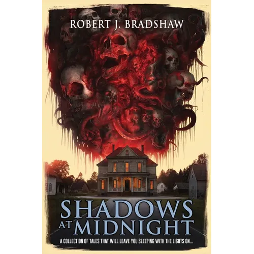 Shadows at Midnight