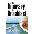 The Itinerary of a Breakfast