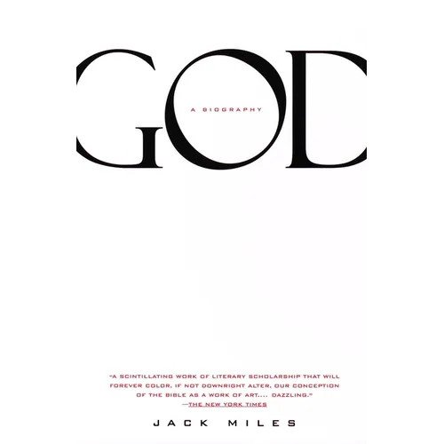 God: A Biography: Pulitzer Prize Winner