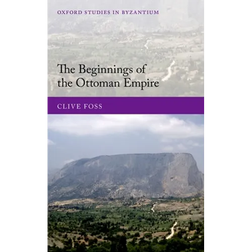 The Beginnings of the Ottoman Empire