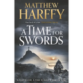 A Time for Swords