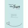 Traces of the Sun: 太陽的軌跡（國際英文版）