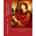 The water of the wondrous isles. By: William Morris (Volume II).: Fantasy novel (in two volumes).
