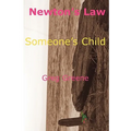 Newton's Law - Someone's Child