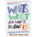 What's What and What to Do about It