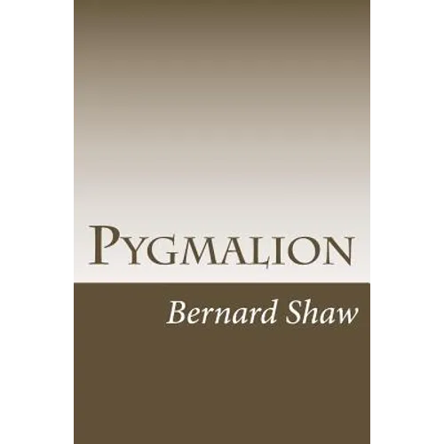Pygmalion