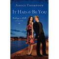 It Had to Be You