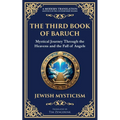 The Third Book of Baruch: A Visionary Journey Through Heaven and Earth