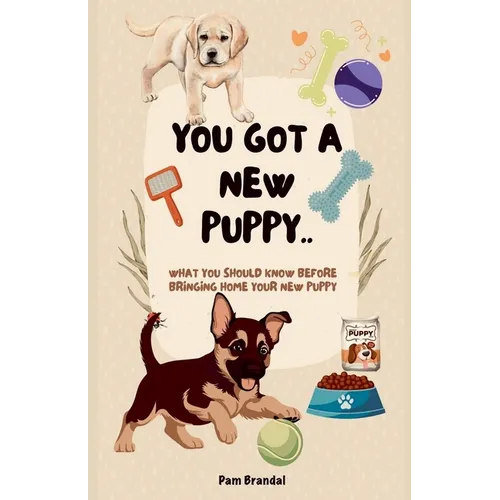 You got a new puppy