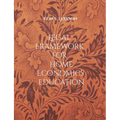 Legal Framework for Home Economics Education: Foundations for High-Quality Teaching and Learning