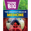 The Greatest Ideas in Medicine