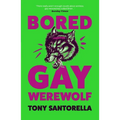 Bored Gay Werewolf