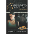 Single, Saved, & Searching