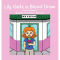 Lily Gets a Blood Draw