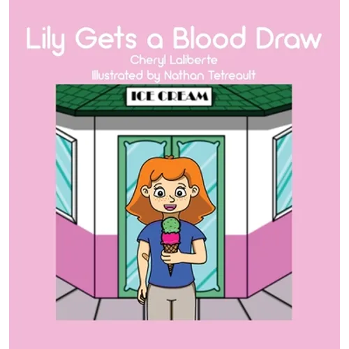 Lily Gets a Blood Draw