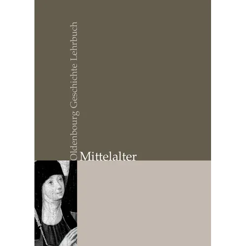 Oldenbourg Geschichte Lehrbuch, Mittelalter