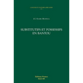 Substitutifs Et Possessifs En Bantou