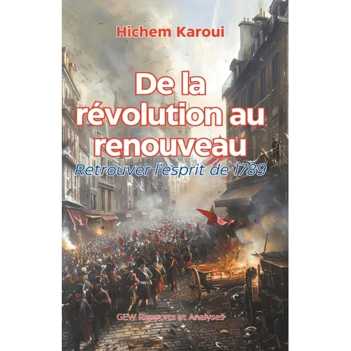 De la Revolution au Renouveau