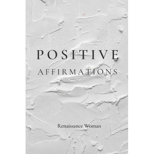 Positive Affirmations