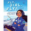 Fly, Girl, Fly!: Shaesta Waiz Soars Around the World