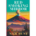 Red Smoking Mirror