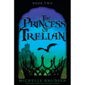 The Princess of Trelian