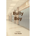 Bully Boy