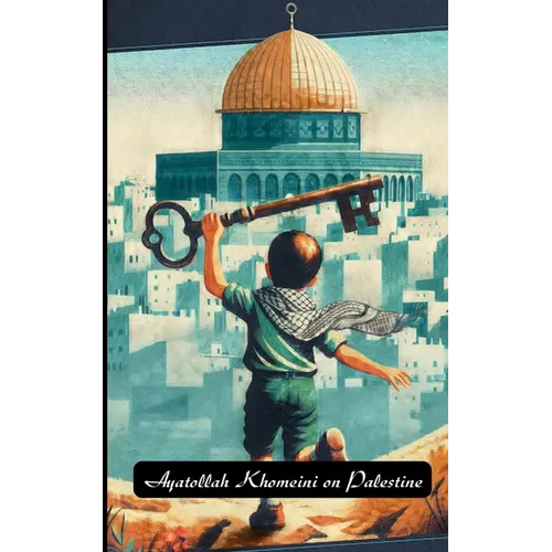 Khomeini on Palestine