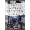 The World Between Us