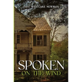 Spoken on the Wind