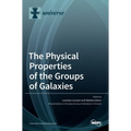 The Physical Properties of the Groups of Galaxies