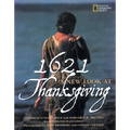 1621: A New Look at Thanksgiving
