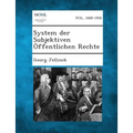 System Der Subjektiven Offentlichen Rechte
