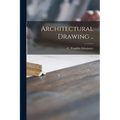 Architectural Drawing ..